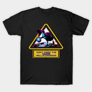 Don't Feed the Weird Mystery Goose Hallucinogens - Trippy Psychedelic T-Shirt T-Shirt